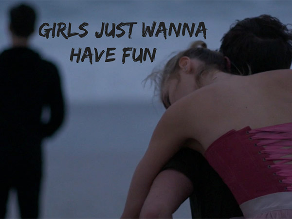 Girls Just Wanna Have Fun